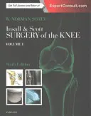 Insall & Scott Chirurgia stawu kolanowego, 2-tomowy zestaw - Insall & Scott Surgery of the Knee, 2-Volume Set