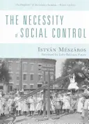 Konieczność kontroli społecznej - The Necessity of Social Control