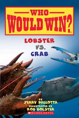 Homar vs. Krab (kto by wygrał?), 13 - Lobster vs. Crab (Who Would Win?), 13