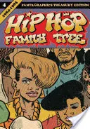 Drzewo genealogiczne hip-hopu, Księga 4: 1984-1985 - Hip Hop Family Tree, Book 4: 1984-1985