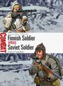 Fiński żołnierz kontra żołnierz radziecki: Wojna zimowa 1939-40 - Finnish Soldier Vs Soviet Soldier: Winter War 1939-40