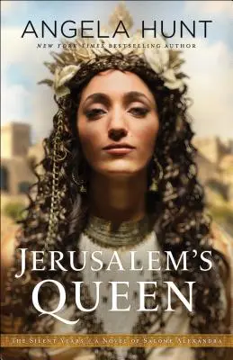 Jerusalem's Queen: Powieść o Salome Aleksandrze - Jerusalem's Queen: A Novel of Salome Alexandra