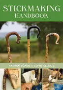 Stickmaking Handbook: Wydanie drugie - Stickmaking Handbook: Second Edition