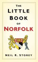 Mała księga Norfolk - The Little Book of Norfolk