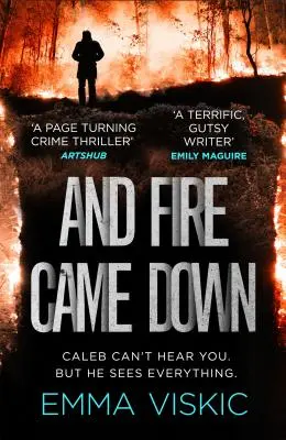 I spadł ogień: Seria Caleba Zelica: Tom drugi - And Fire Came Down: Caleb Zelic Series: Volume Two