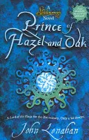 Książę leszczyny i dębu (Shadowmagic, Księga 2) - Prince of Hazel and Oak (Shadowmagic, Book 2)