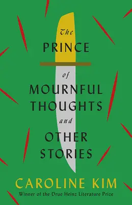 Książę żałobnych myśli i inne historie - The Prince of Mournful Thoughts and Other Stories