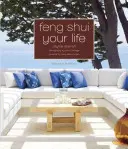 Feng Shui twoim życiem - Feng Shui Your Life