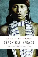 Czarny Łoś przemawia - Black Elk Speaks