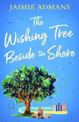 Drzewo życzeń nad brzegiem morza - Wishing Tree Beside the Shore