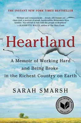 Heartland: Pamiętnik o ciężkiej pracy i byciu spłukanym w najbogatszym kraju na Ziemi - Heartland: A Memoir of Working Hard and Being Broke in the Richest Country on Earth