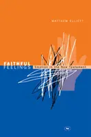 Wierne uczucia: Emocje w Nowym Testamencie - Faithful feelings: Emotion In The New Testament