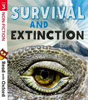 Czytaj z Oxfordem: Stage 3: Non-fiction: Przetrwanie i wymieranie - Read with Oxford: Stage 3: Non-fiction: Survival and Extinction