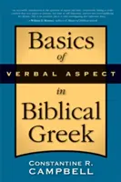 Podstawy aspektu werbalnego w grece biblijnej - Basics of Verbal Aspect in Biblical Greek