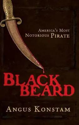 Czarnobrody: Najbardziej znany pirat Ameryki - Blackbeard: America's Most Notorious Pirate