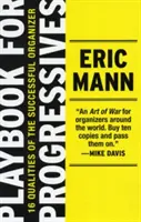 Playbook for Progressives: 16 cech skutecznego organizatora - Playbook for Progressives: 16 Qualities of the Successful Organizer