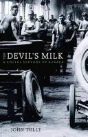 Diabelskie mleko: społeczna historia gumy - The Devil's Milk: A Social History of Rubber