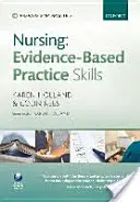 Pielęgniarstwo: Umiejętności praktyczne oparte na dowodach - Nursing: Evidence-Based Practice Skills