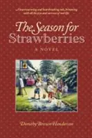 Sezon na truskawki - The Season of Strawberries