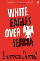 Białe orły nad Serbią - White Eagles Over Serbia