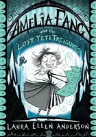 Amelia Fang i zaginione skarby Yeti - Amelia Fang and the Lost Yeti Treasures