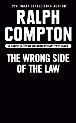 Ralph Compton po złej stronie prawa - Ralph Compton the Wrong Side of the Law