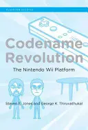 Codename Revolution: Platforma Nintendo Wii - Codename Revolution: The Nintendo Wii Platform