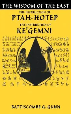 Nauki Ptahhotepa: Najstarsza księga na świecie - The Teachings of Ptahhotep: The Oldest Book in the World