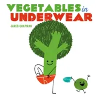 Warzywa w bieliźnie - Vegetables in Underwear