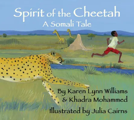 Duch geparda: Somalijska opowieść - Spirit of the Cheetah: A Somali Tale