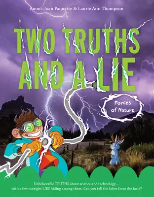 Dwie prawdy i kłamstwo: Siły natury - Two Truths and a Lie: Forces of Nature