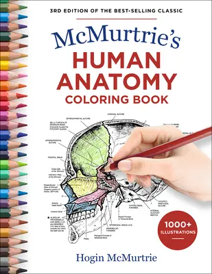 Kolorowanka z anatomią człowieka McMurtrie'ego - McMurtrie's Human Anatomy Coloring Book