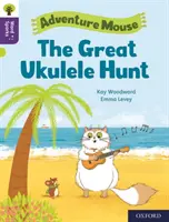 Oxford Reading Tree Word Sparks: Poziom 11: Wielkie polowanie na ukulele - Oxford Reading Tree Word Sparks: Level 11: The Great Ukulele Hunt