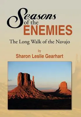 Pory roku wrogów: Długi marsz Navajo - Seasons of the Enemies: The Long Walk of the Navajo