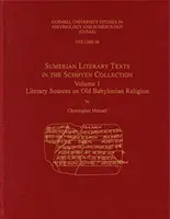 Sumeryjskie teksty literackie w kolekcji Schyen - Sumerian Literary Texts in the Schyen Collection