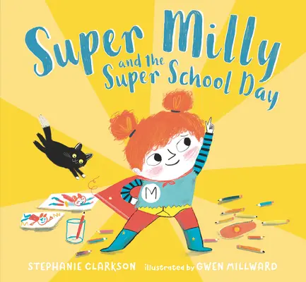 Super Milly i super dzień w szkole - Super Milly and the Super School Day