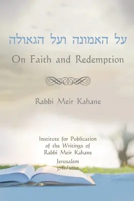 O wierze i odkupieniu - On Faith and Redemption