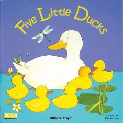 Pięć małych kaczuszek - Five Little Ducks