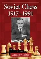 Szachy radzieckie 1917-1991 - Soviet Chess 1917-1991