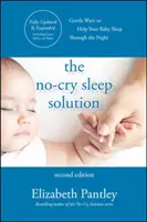 Rozwiązanie na sen bez płaczu, wydanie drugie - The No-Cry Sleep Solution, Second Edition