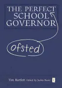 Idealny gubernator szkoły Ofsted - The Perfect Ofsted School Governor