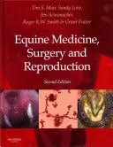 Medycyna koni, chirurgia i reprodukcja - Equine Medicine, Surgery and Reproduction