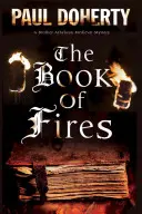 Księga Ognia: Średniowieczna tajemnica - The Book of Fires: A Medieval Mystery