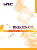 Raise the Bar Violin Book 1: Początkowy do klasy 2 - Raise the Bar Violin Book 1: Initial to Grade 2