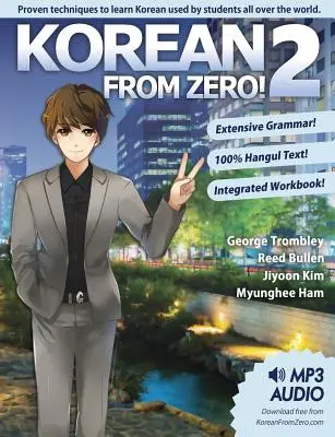 Koreański od zera! 2: Kontynuuj naukę języka koreańskiego ze zintegrowanym zeszytem ćwiczeń i kursem online - Korean From Zero! 2: Continue Mastering the Korean Language with Integrated Workbook and Online Course