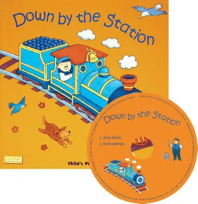 Na stacji [z płytą CD] - Down by the Station [With CD]