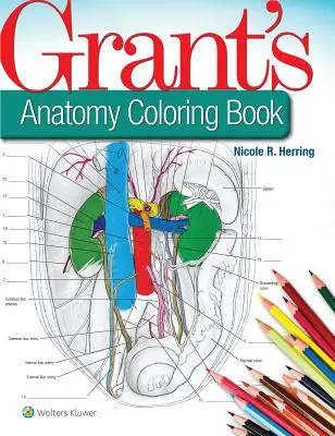 Kolorowanka z anatomią Granta - Grant's Anatomy Coloring Book