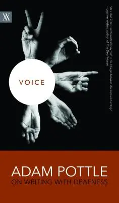 Głos: Adam Pottle o pisaniu z głuchotą - Voice: Adam Pottle on Writing with Deafness
