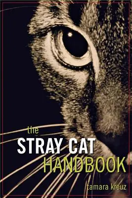 Podręcznik bezpańskiego kota - The Stray Cat Handbook