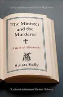 Minister i morderca - Księga pokłosia - Minister and the Murderer - A Book of Aftermaths